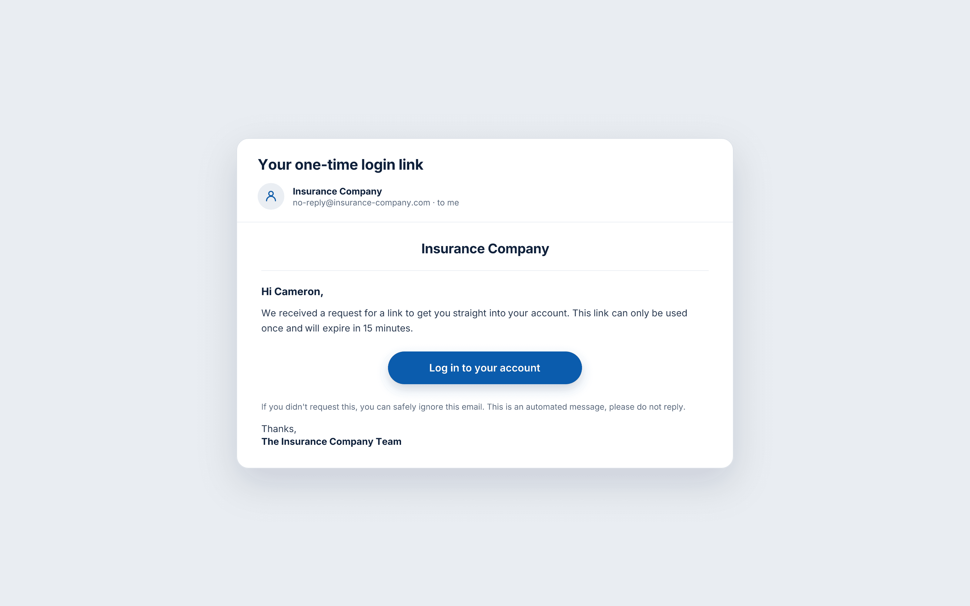 A one-time login link email with a single primary button and an expiry note