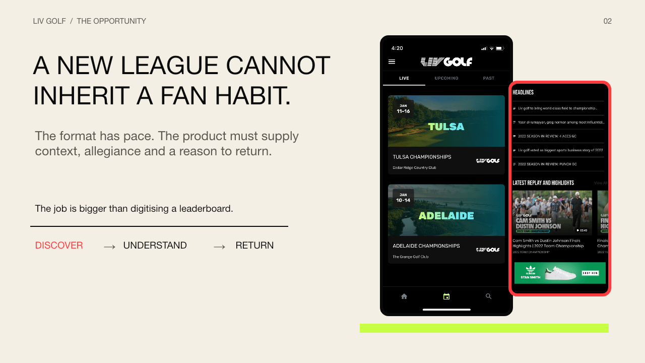 Opportunity slide arguing that a new league must create a discover, understand and return habit, illustrated by live events and editorial headlines screens.